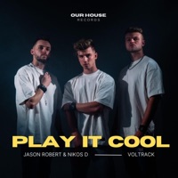 Play It Cool (Radio Edit) - Single - Jason Robert, Nikos D & Voltrack