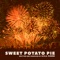 Sweet Potato Pie - A.K.A. Fisher lyrics