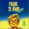 Filho, Te Amo. artwork