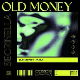 Old Money Secrinella