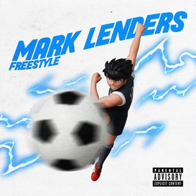 Mark Lenders Freestyle - Single