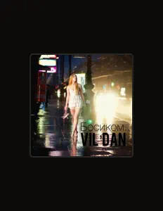 Écoutez Vil'dan, regardez des vidéoclips, lisez la biographie, consultez les dates de tournée et plus encore !