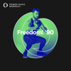 Freedom! '90 (Workout Version 145 BPM) - Power Music Workout