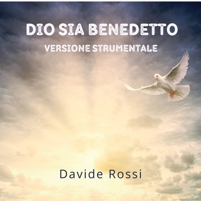 Dio Sia Benedetto (Versione Strumentale) - Single