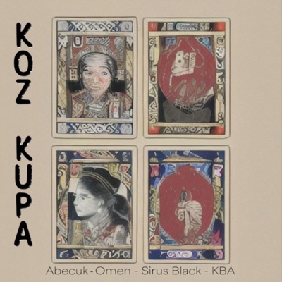 KOZ KUPA (feat. Brast, Omen & Sirus Black) - Single