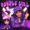 Purple Girl (I'm Psycho) - Single