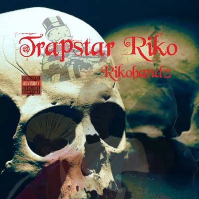 Trapstar Riko - Single