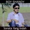 Sonata Yang Indah - Boy Shandy lyrics