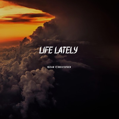 Life Lately - EP