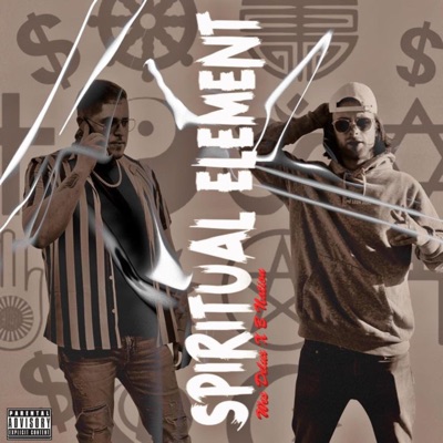Spiritual Element (feat. B Nation) - Single