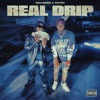 Real Drip - Single