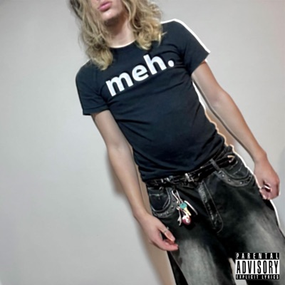 Meh. - Single