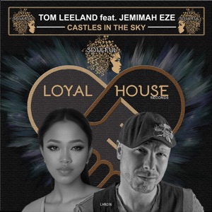 Castles in the Sky (feat. Jemimah Eze) - Single