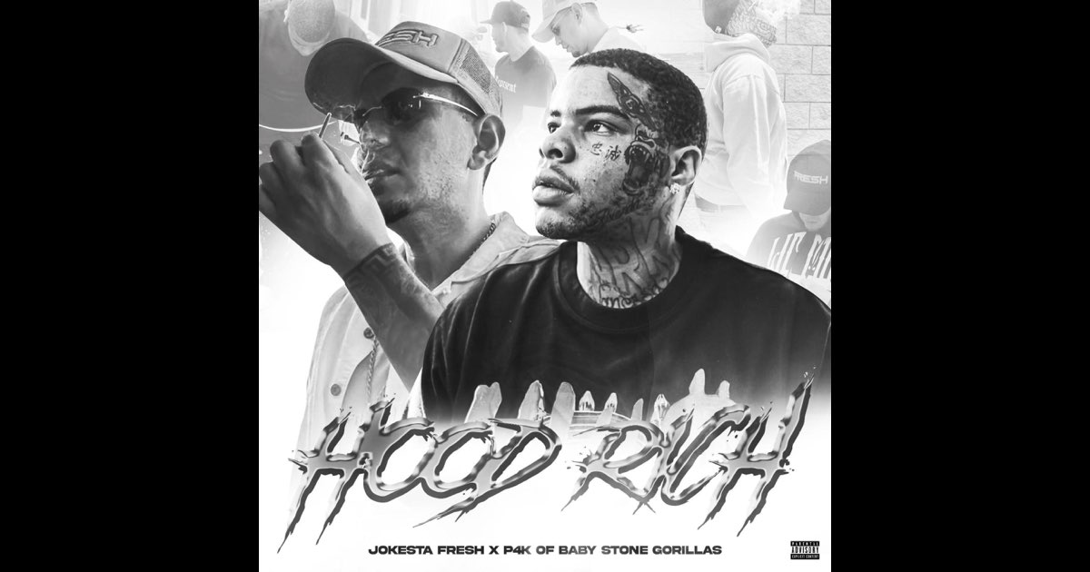 Hood Rich (feat. P4K of Baby Stone Gorillas) - Single
