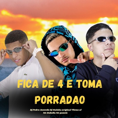 Fica de 4 Toma Porradao - Single