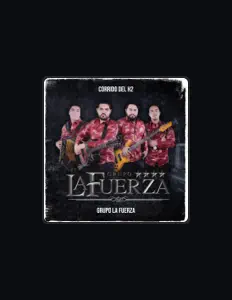 Dengarkan Grupo La Fuerza, tonton video musik, baca bio, lihat tanggal tur & lainnya!