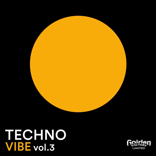 Techno Vibe, Vol. 3 - EP