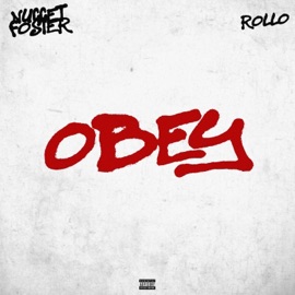 Obey (feat. Nugget foster) ROLLO