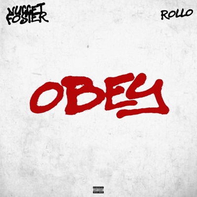 Obey (feat. Nugget foster) - Single