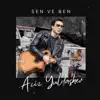 Sen Ve Ben
