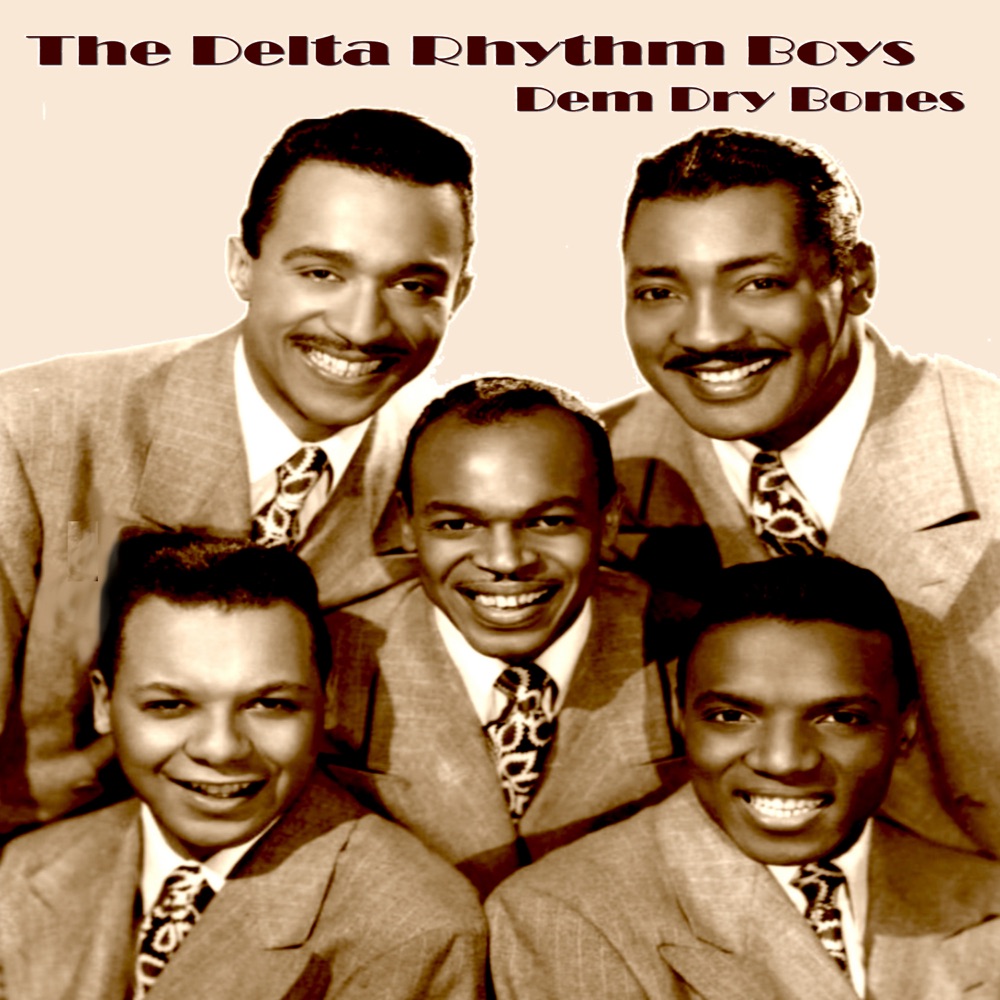 Обложка альбома «Dem Dry Bones» — The Delta Rhythm Boys