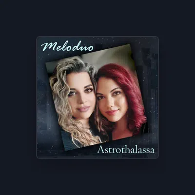 Listen to Meloduo, watch music videos, read bio, see tour dates & more!