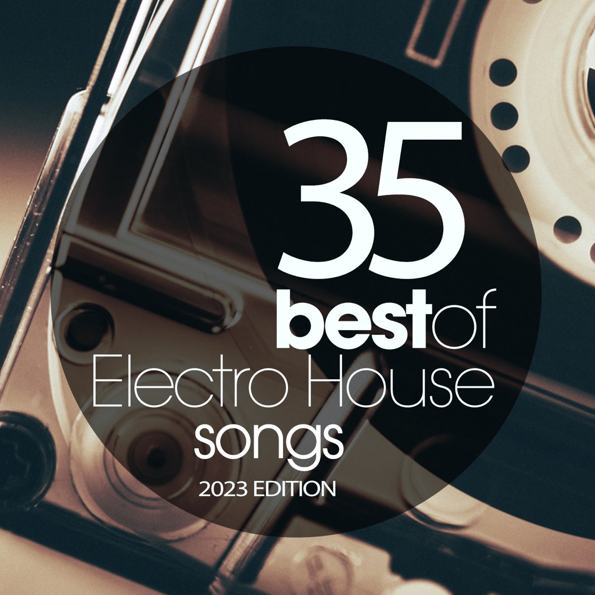 ‎35 Best of Electro House Songs 2023 Edition Album by Various Artists Apple Music