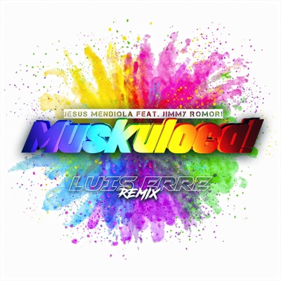 Muskuloca! (feat. Jimmy Romori) [Luis Erre Remix] - Single