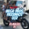 Mega Pros Passinhos 002 - Single