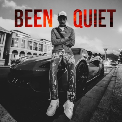 Been Quiet - Single