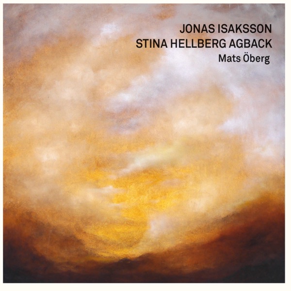 Jonas Isaksson, Stina Hellberg Agback, Mats Öberg