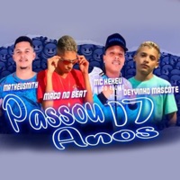 Passou de 17 Anos (feat. Mago no Beat) - Single - Deyvinho Mascote, mc Kekeu do Recife & MATHEUSMITH