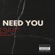 I Need You feat Yoneigh Eshon Burgundy Single