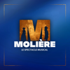 Molière, le spectacle musical - Molière l'opéra urbain