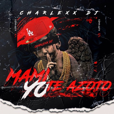 Mami Yo Te Azoto - Single