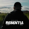 Resentia - Single