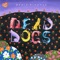 Dead Dogs - Annie DiRusso lyrics