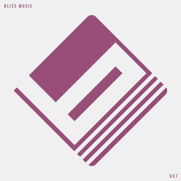 Bliss Music, Vol. 37 - EP