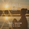 Thrill Of Joy