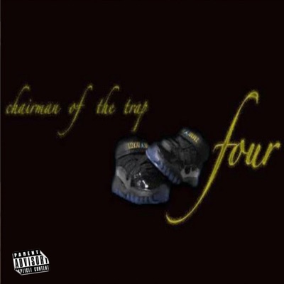 Chairman of the Trap 4