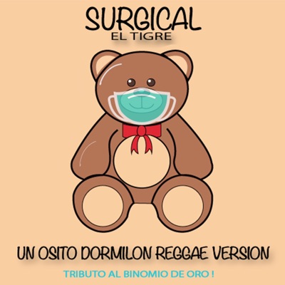 Un Osito Dormilon Reggae Tributo Al BInomio de Oro - Single