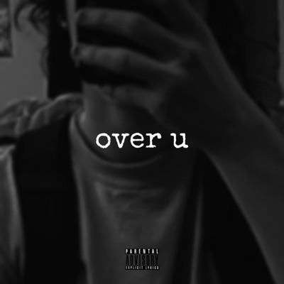 Over U - Single