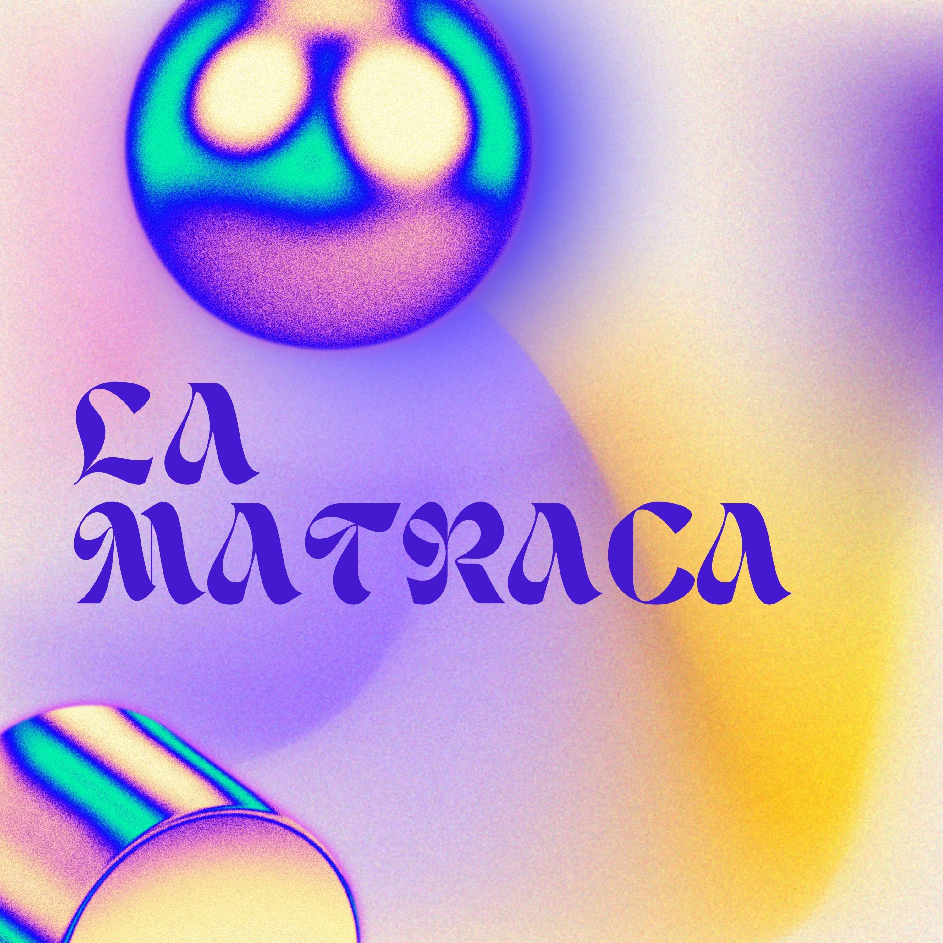 La Matraca (Mix) - Single