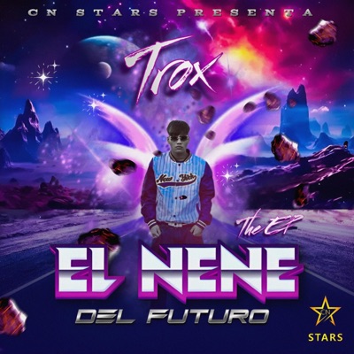 El Nene Del Futuro - EP