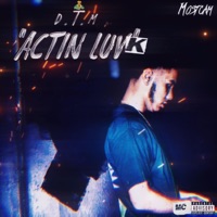 Actin Luv - Single - Mostcam
