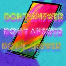 Don't Answer ADS