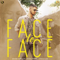 Face To Face - Single - Harnoor & Ilam