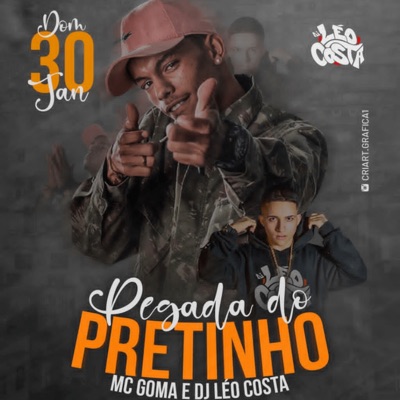 MC GOMA PEGADA DO PRETINHO - Single