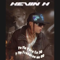 Yo Me Pare En 30 Y Me Frenaron En 60 - Single - kevin H