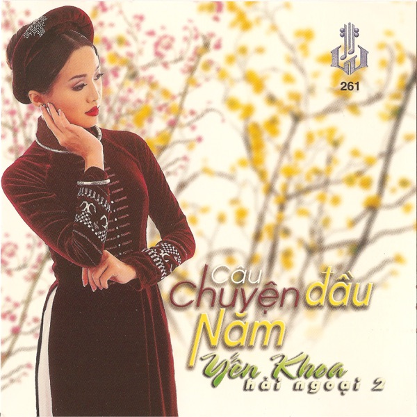 Câu Chuyện Đầu Năm (Yến Khoa Hải Ngoại 2)